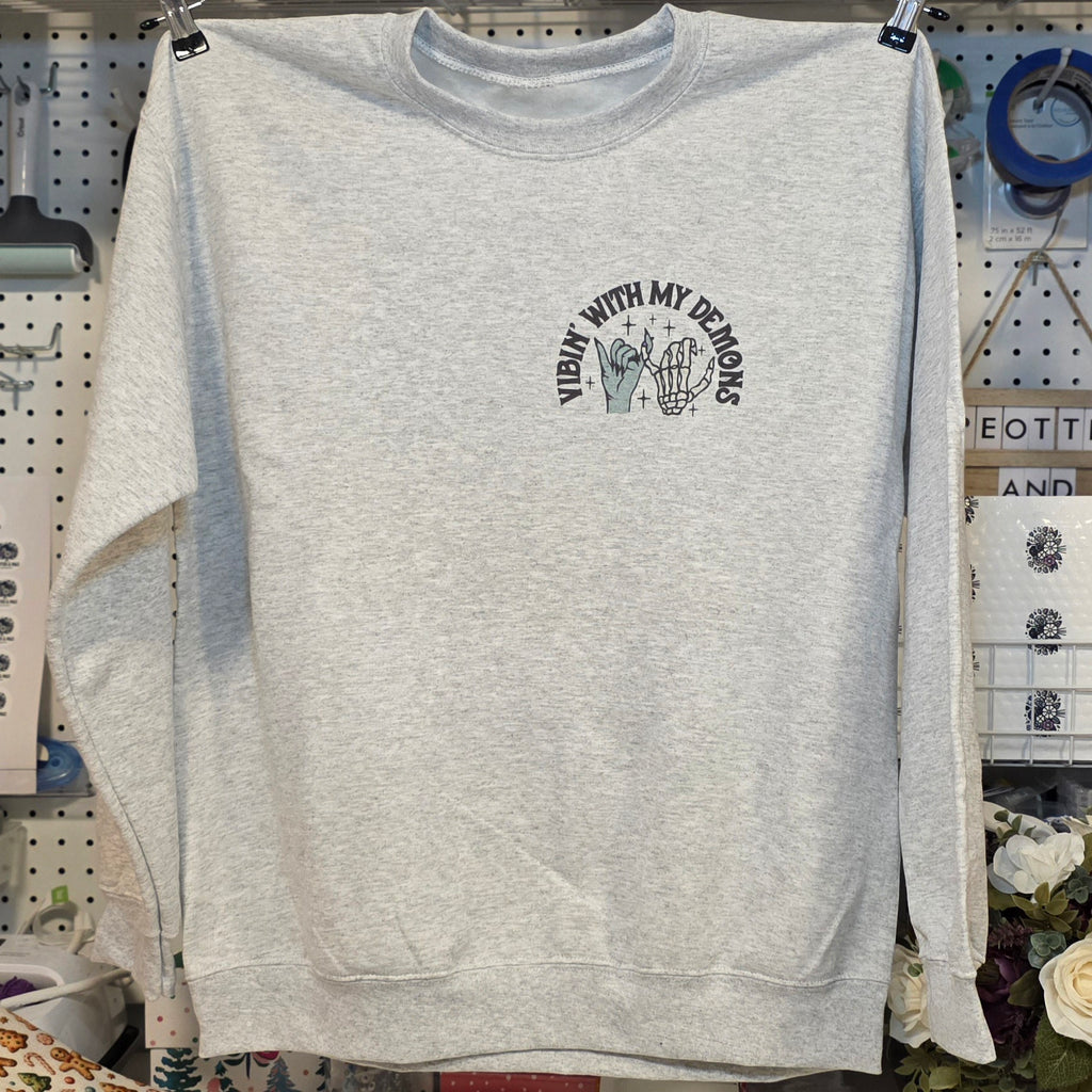 Vibin' With My Demons Crewneck