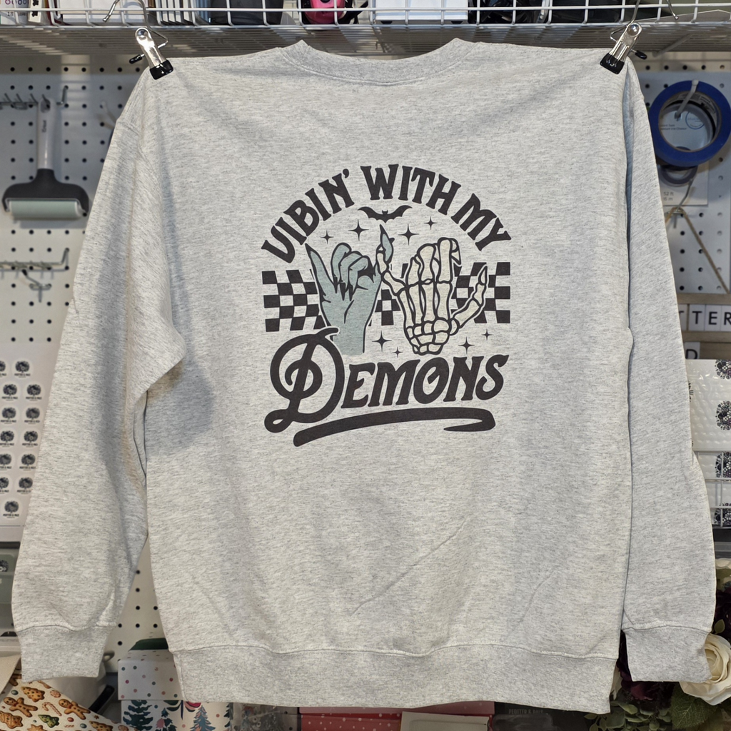 Vibin' With My Demons Crewneck